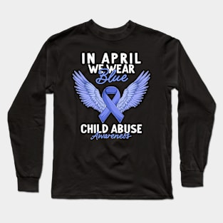 Child Abuse Prevention Awareness Month Blue Ribbon gift idea Long Sleeve T-Shirt